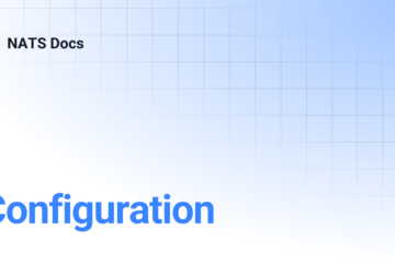 NATS Server Setup and Clustering